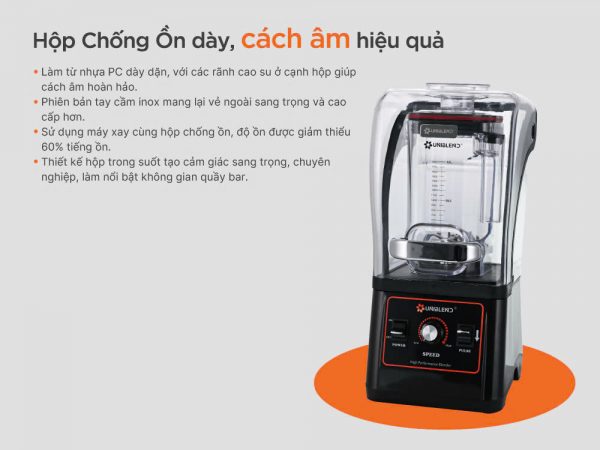 Hộp chống ồn máy xay sinh tố công nghiệp Uniblend - Phiên bản tay cầm inox cao cấp